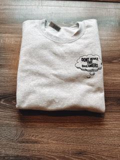 Don't wake the dreamers