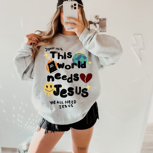 World needs Jesus-Adult Crewneck